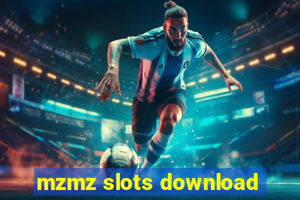 mzmz slots download